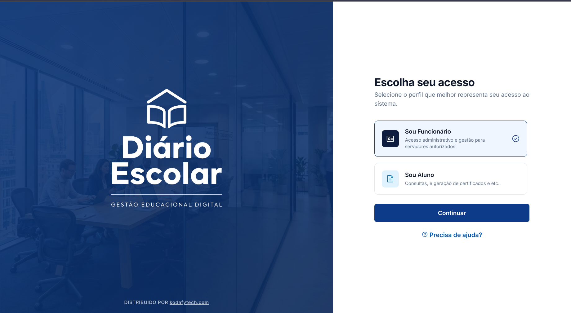 Tela de seleção de perfil: Sou Funcionário ou Sou Aluno